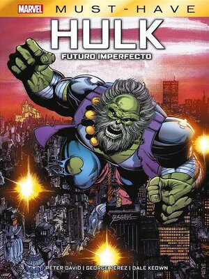 cover image of Marvel Must Have. Hulk. Futuro imperfecto